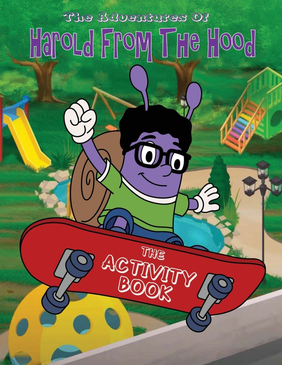 The Adventures of Harold From The Hood Activity Book