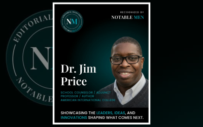 Dr. Jim Price Featured on Notable Men: School Counselor, Author & Host